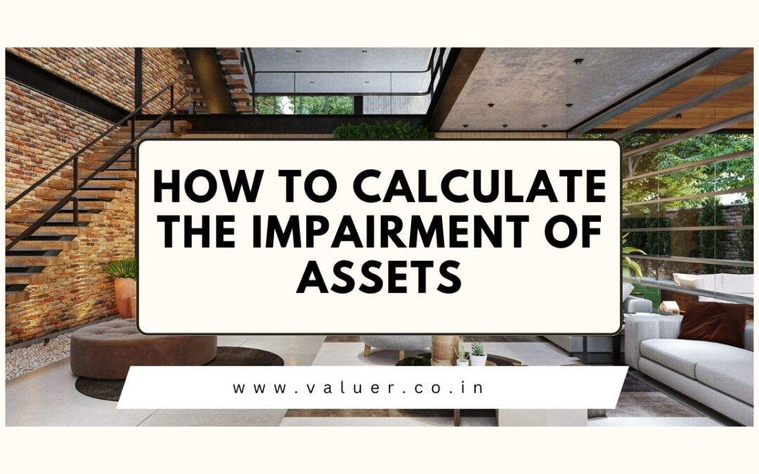 How to Calculate the Impairment of Assets