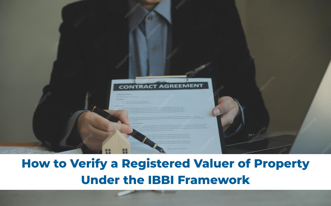 How to Verify a Registered Valuer of Property Under the IBBI Framework